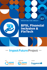 BFSI, Financial Inclusion and FinTech Impact Nation